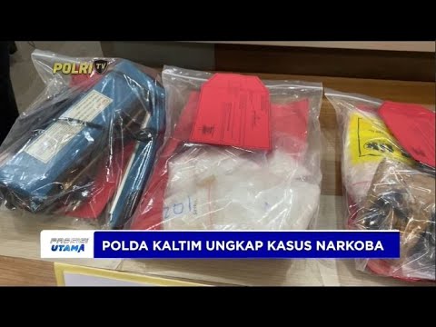 POLDA KALTIM UNGKAP KASUS NARKOBA
