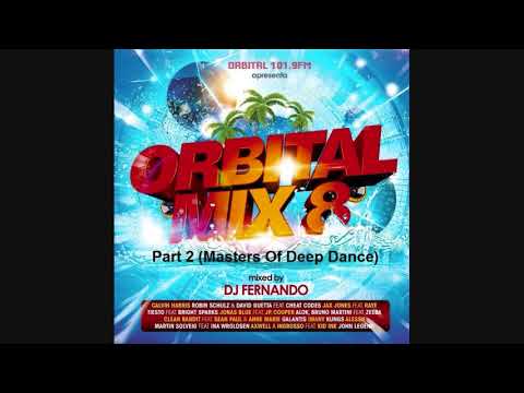 Orbital Mix 8 Mixed By DJ Fernando (Part 2) (Masters Of Deep Dance)