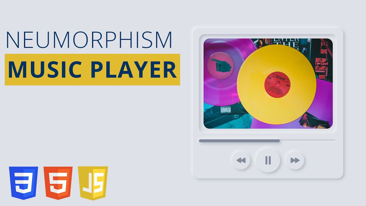 Neumorphism Music Player UI and Basic Functionality using HTML & CSS