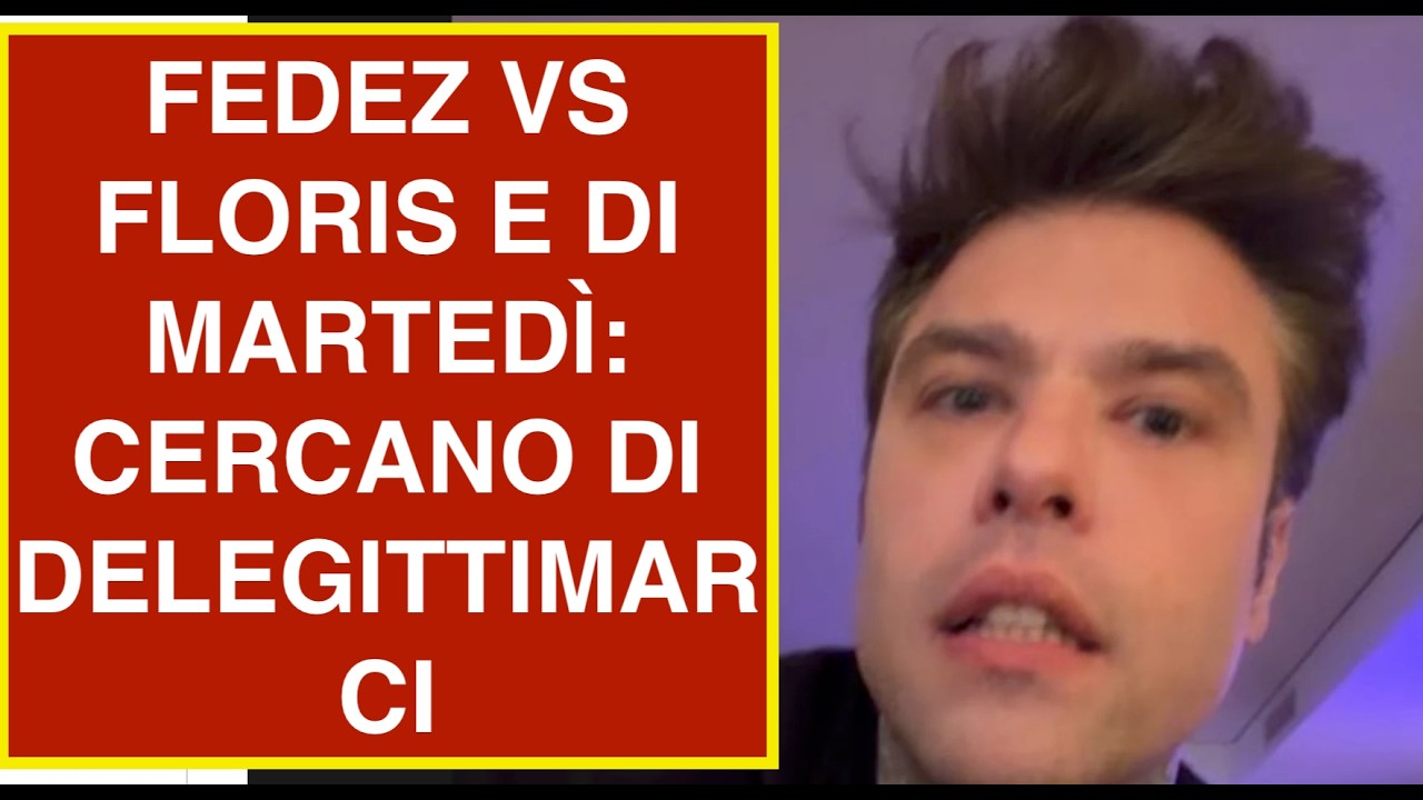 FEDEZ VS FLORIS E DI MARTEDÌ: CERCANO DI DELEGITTIMARCI