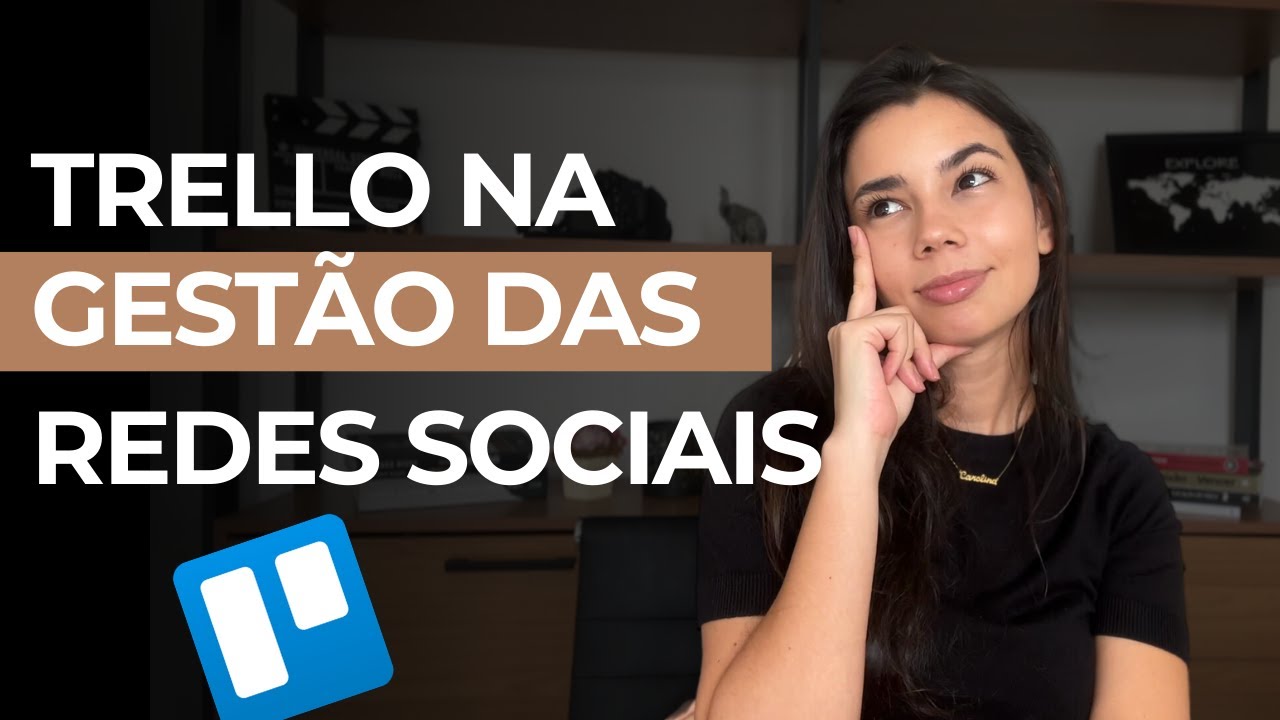 Como eu uso o TRELLO na gestão das redes sociais dos meus clientes de social media! PRODUTIVIDADE