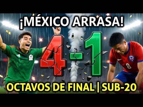Mexico vs Chile 4-1 Sub 20 | Octavos de final | Resumen y Goles COMPLETO | Mundial sub20 Chile 2025