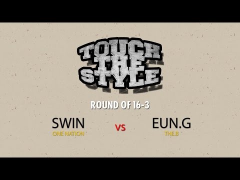 SWIN vs EUN.G / Round of 16-3 / Touch The Style Vol.1 / Allthatstreet