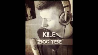 Kile // Zbog Tebe // Official Audio