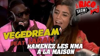 VEGEDREAM feat Sarah - Ramenez les NMA à la maison - Le Rico Show sur NRJ