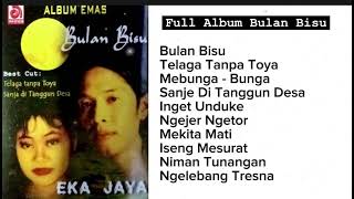 Download lagu FULL ALBUM LAWAS  EKA JAYA  BULAN BISU #lagubalilawas #tembangbalilawas #viral mp3