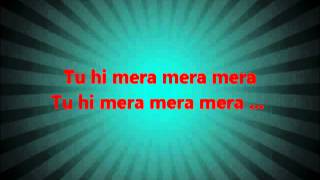Tu Hi Mera Mera Mera Lyrics by HAMMAD-UR - YouTube