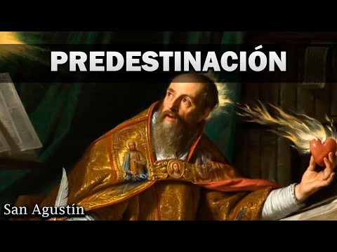 Paradox of predestination: Saint Augustine.