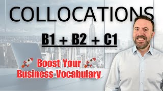 20 Collocations to Boost Your Business English