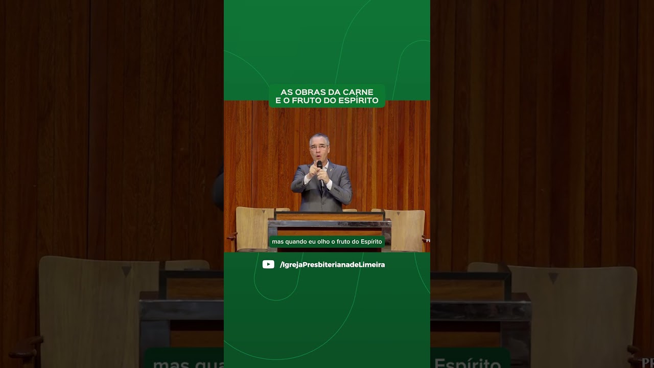 As Obras da carne e o fruto do Espírito - Gálatas 5.16-25 I Rev. Nilton Tomazini #shorts