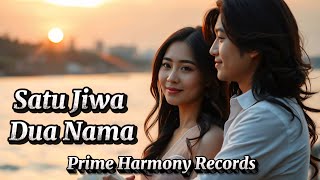Download lagu Satu Jiwa Dua Nama – Lagu Pop Melayu Romantis Menyentuh Hati | Cinta Sejati Tak Terpisah Waktu mp3