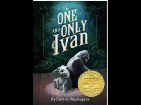 Part 3 - The One and Only Ivan