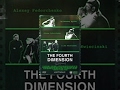 The Fourth Dimension 