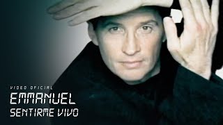 Emmanuel - Sentirme Vivo (Video Oficial)
