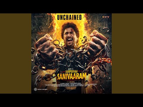 Unchained (From "Saripodhaa Sanivaaram")