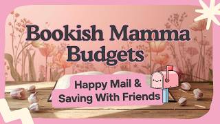 Happy Mail + Saving with Friends