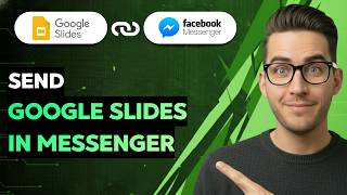 How to Send Google Slides in Messenger [2026 Full Guide]