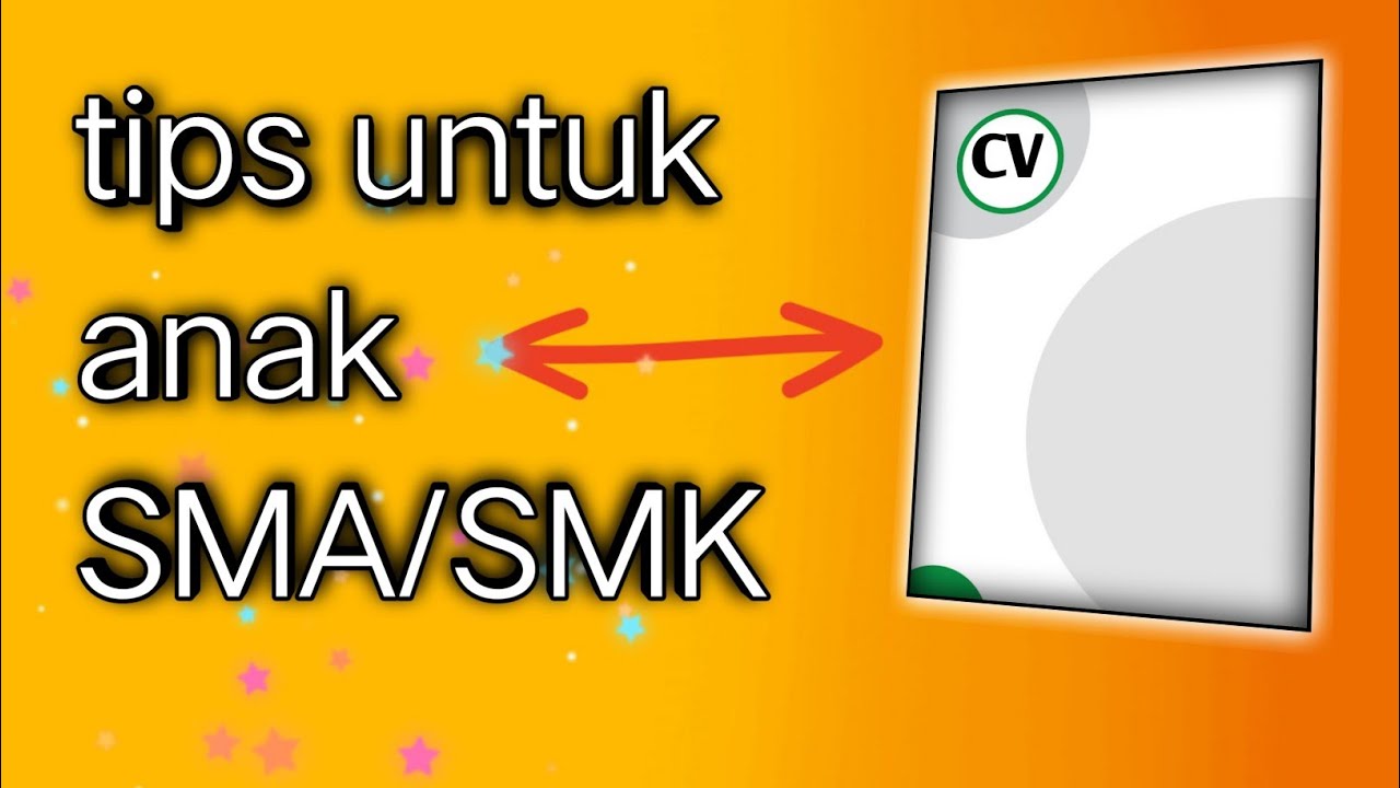 cara membuat cv baru lulus SMA / SMK.