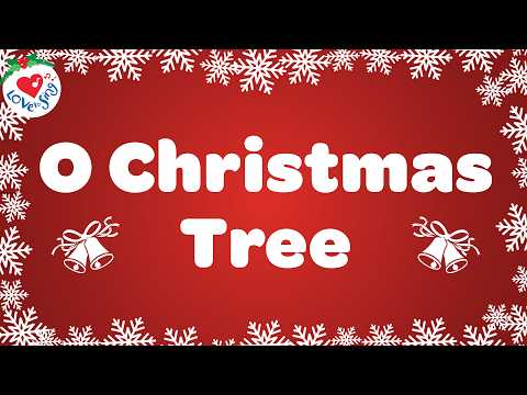 O Christmas Tree with Lyrics 🎄 Christmas Songs and Carols ⭐
