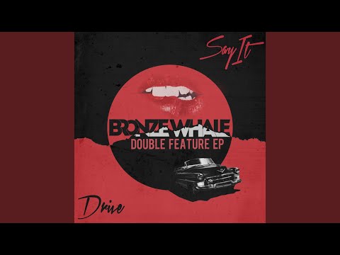 Say It (BAILE Remix)