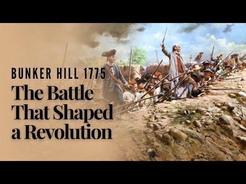 Bunker Hill 1775: The Battle That Shaped a Revolution