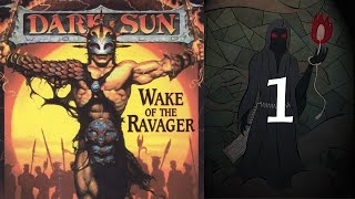 Dark Sun: Wake of the Ravager - 01 A Very Athas Welcome