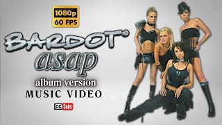 [HD] Bardot - A.S.A.P. (Official Video)