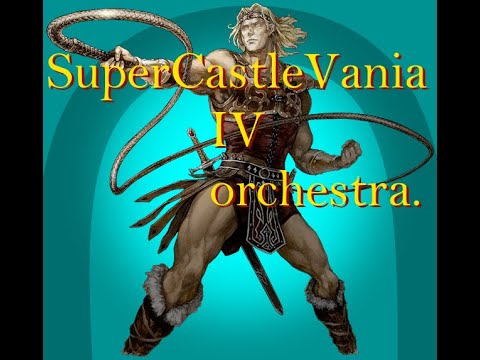 SuperCastleVania IV orchestra Simon's theme (Dance of the holy man)