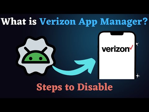 Stop Verizon App Manager From Installing Apps