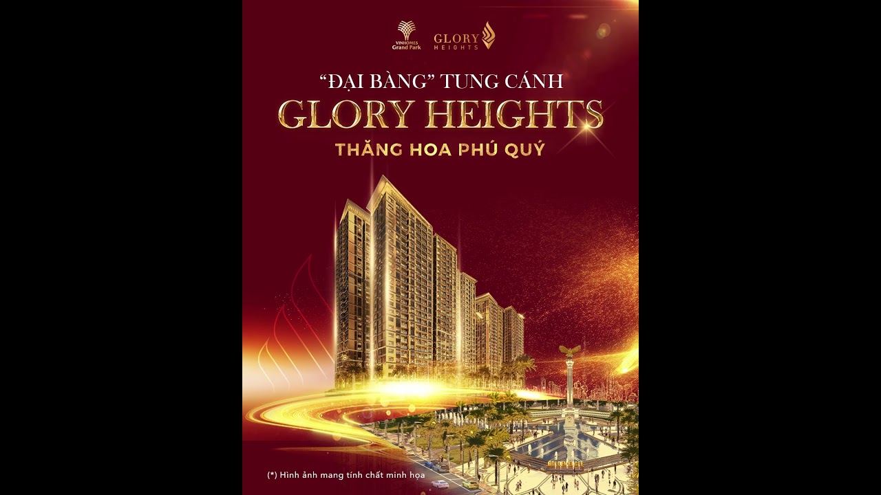 GLORY HEIGHTS | “ĐẠI BÀNG” TUNG CÁNH - 𝗚𝗟𝗢𝗥𝗬 𝗛𝗘𝗜𝗚𝗛𝗧𝗦 THĂNG HOA PHÚ QUÝ