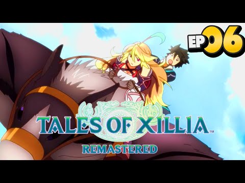 Tales of Xillia Remastered Part 6 CRASH LANDING Gameplay Walkthrough