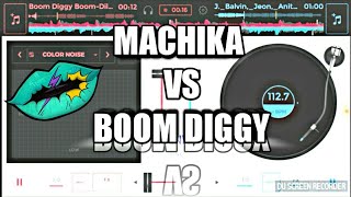 BOM DIGGY DIGGY Vs MACHIKA Mix||Remix Version|Dillion Francis|Zack knight