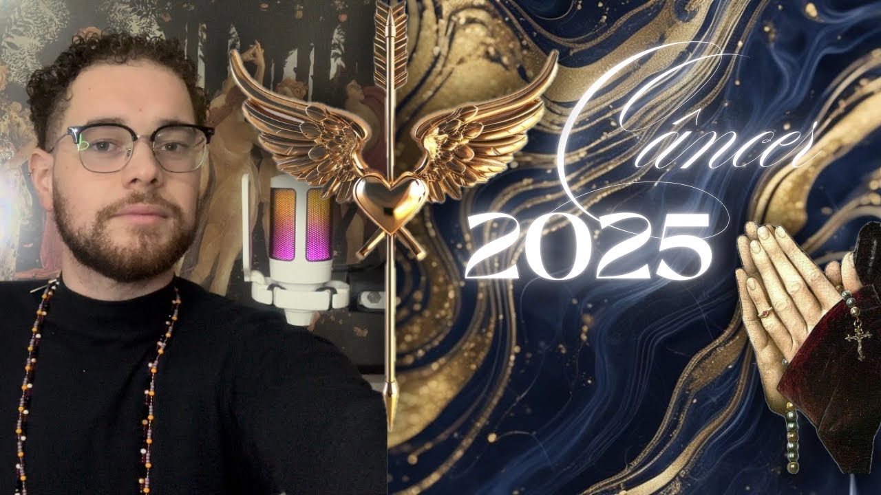 🔮 CÂNCER 2025 • SERÁ O ANO DO AMOR PRÓPRIO. ALGO QUE VC NUNCA VIVEU ESTÁ DESTINADO PARA ACONTECER…