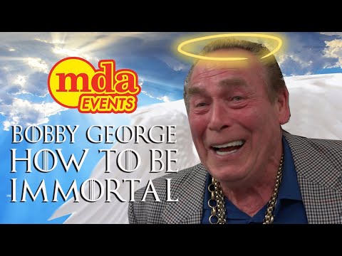 Bobby George - How to be immortal
