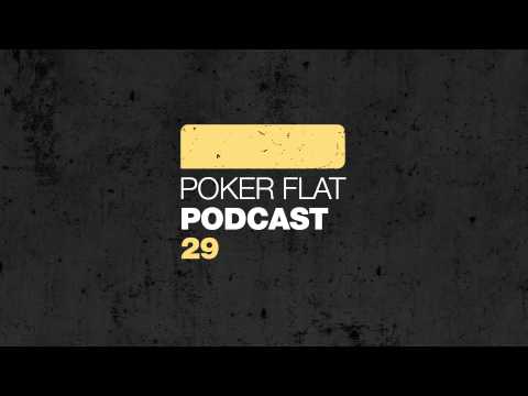 Poker Flat Podcast 29