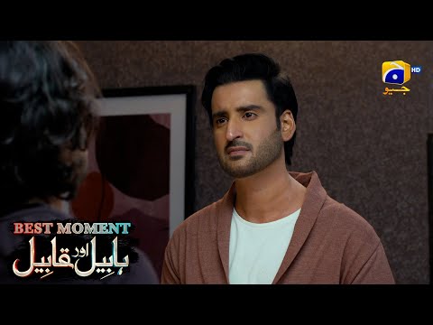 Habil Aur Qabil Episode 25 | Best Moment 04 | Aagha Ali - Yashma Gill | Har Pal Geo