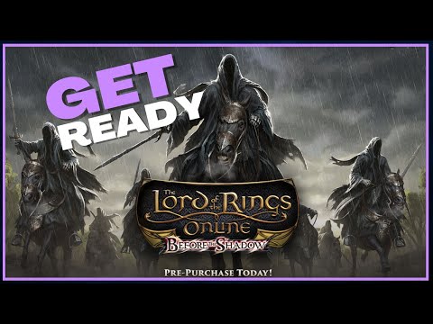 LOTRO | 4 TIPS to get ready for Before the Shadow