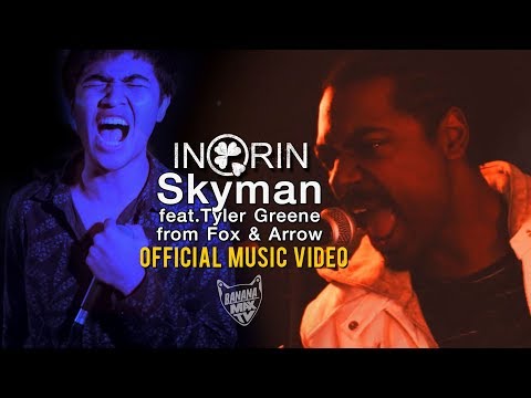 inorin - Skyman feat.Tyler Greene from Fox & Arrow [Official Music Video]