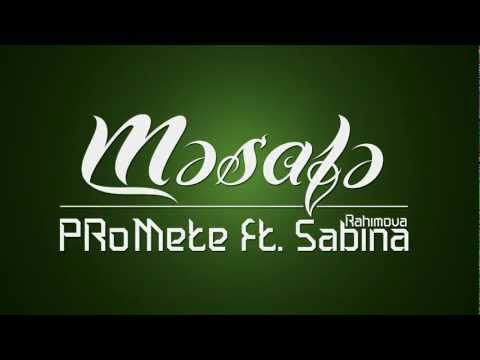 PRoMete ft. Səbinə Rəhimova — Məsafə