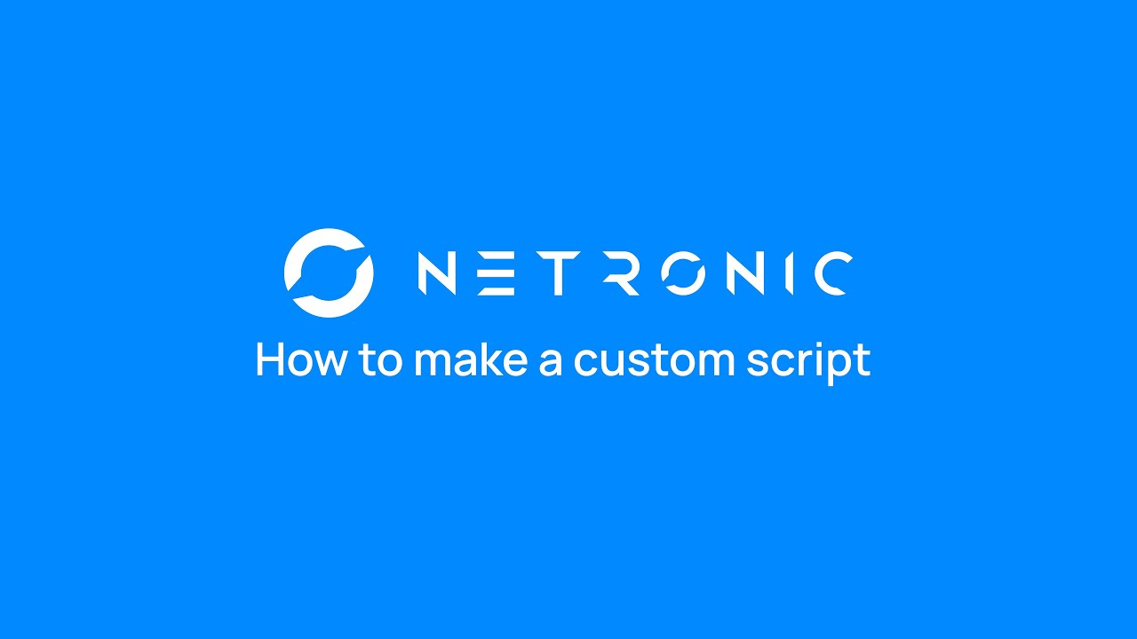 How to make a custom script