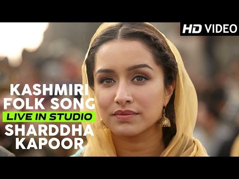 Shraddha Kapoor sings Kashmiri Folk Song | Haider | Live Recording