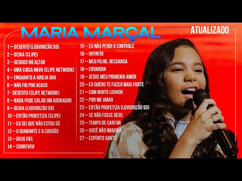 Maria Marçal - AS MELHORES (Músicas Mais Tocadas) Atualizada 2024