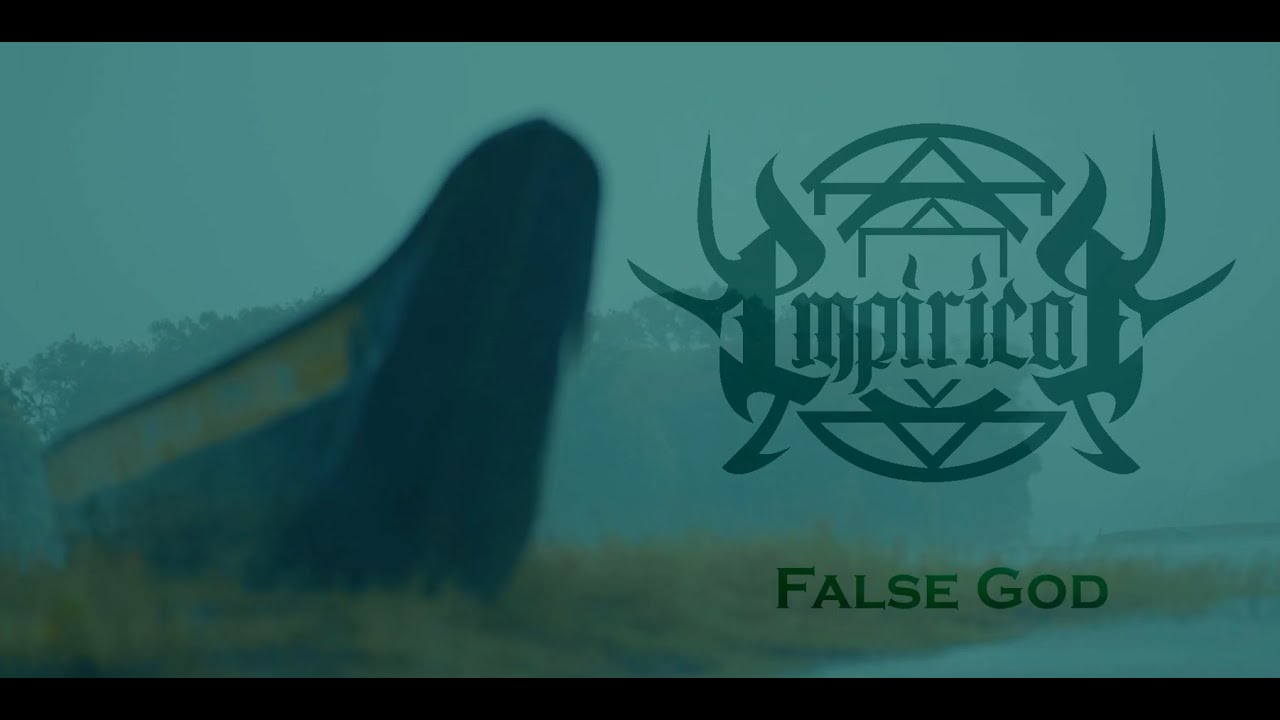 Empirical > False God
