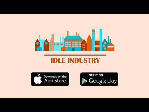 Idle Industry: Get Rich! Video