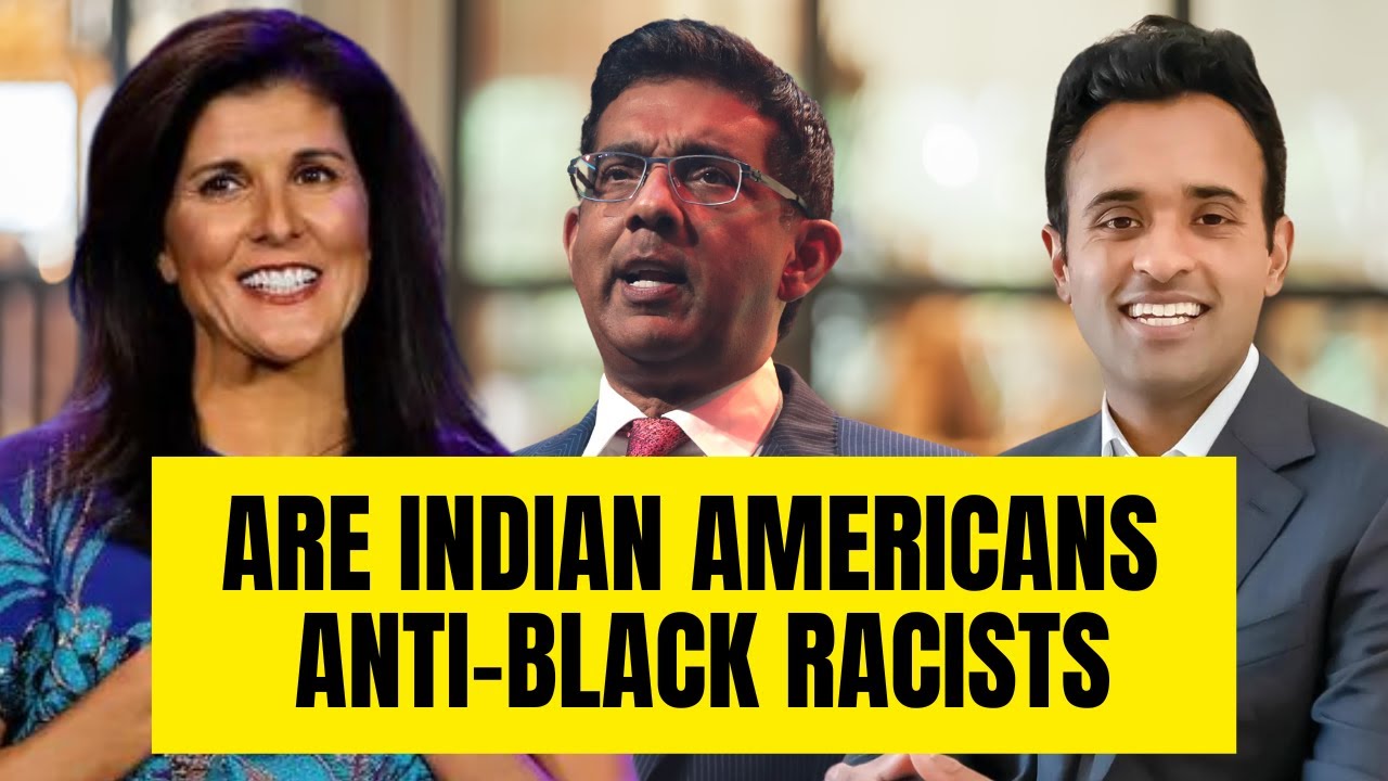 Refuting The Dangerous Anti-Black Racism of Some Indian Americans