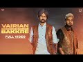 Vairian De Bakkre (Official Video) Himmat Sandhu | Mani Longia | Starboy X