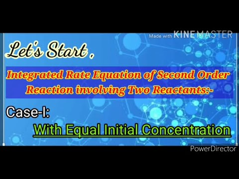 Lecture No-11 S.Y.B.Sc CH-301 Physical Chemistry |Chemical Kinetic of Second Order Reaction