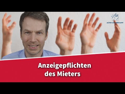 Anzeigepflichten der Mieter | Rechtsanwalt Dr. Achim Zimmermann