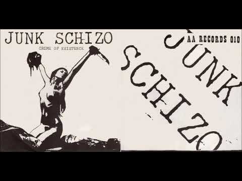 Junk Schizo - Crime Of Existence 7" (AA Records 1985)