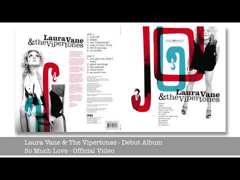 So Much Love - Laura Vane & The Vipertones - Taken from the debut Album - UNIQ 160
